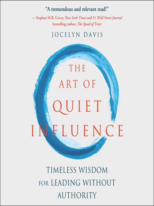 Title details for The Art of Quiet Influence by Jocelyn Davis - Available